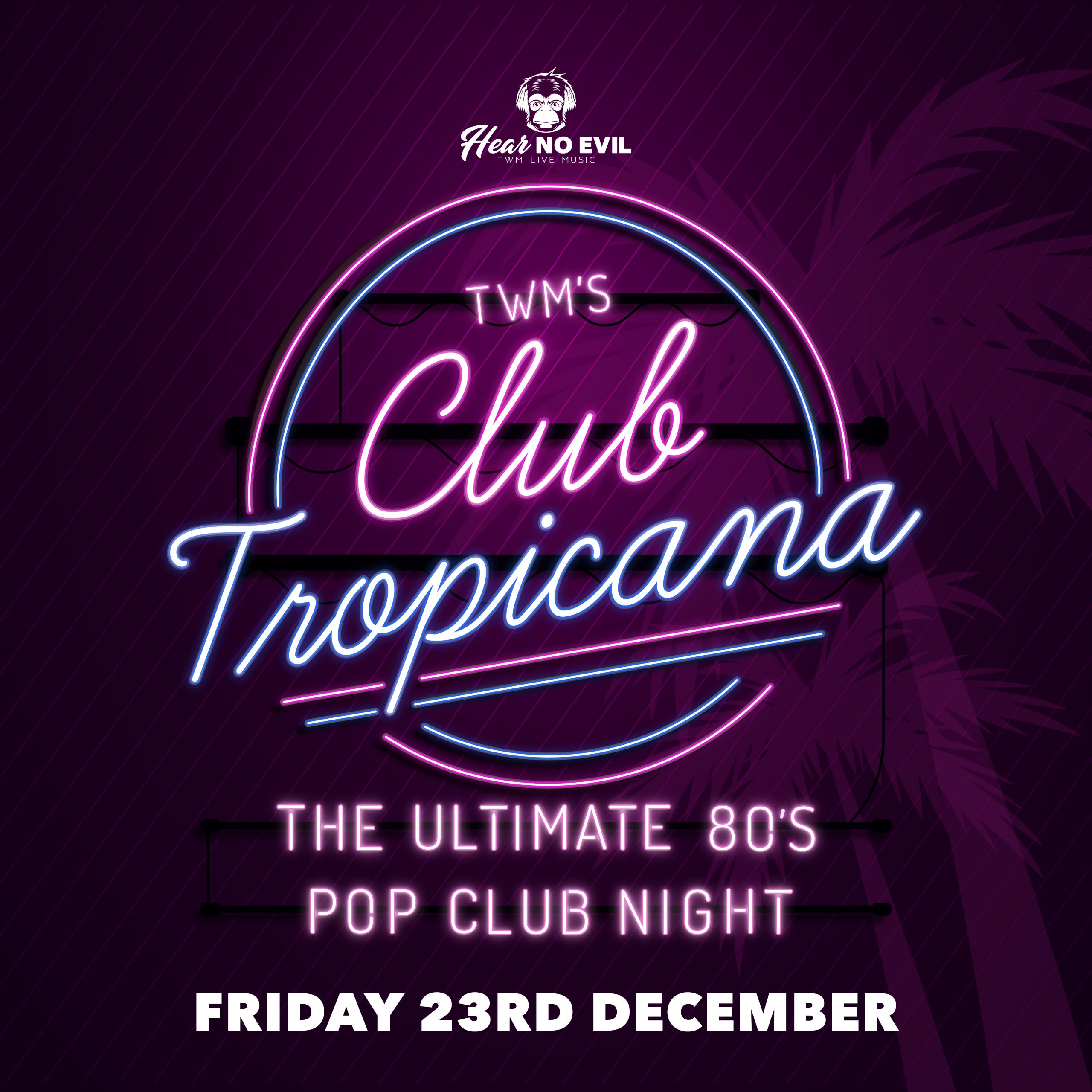 TWMc CLUB TROPICANA 23-12-22_Social