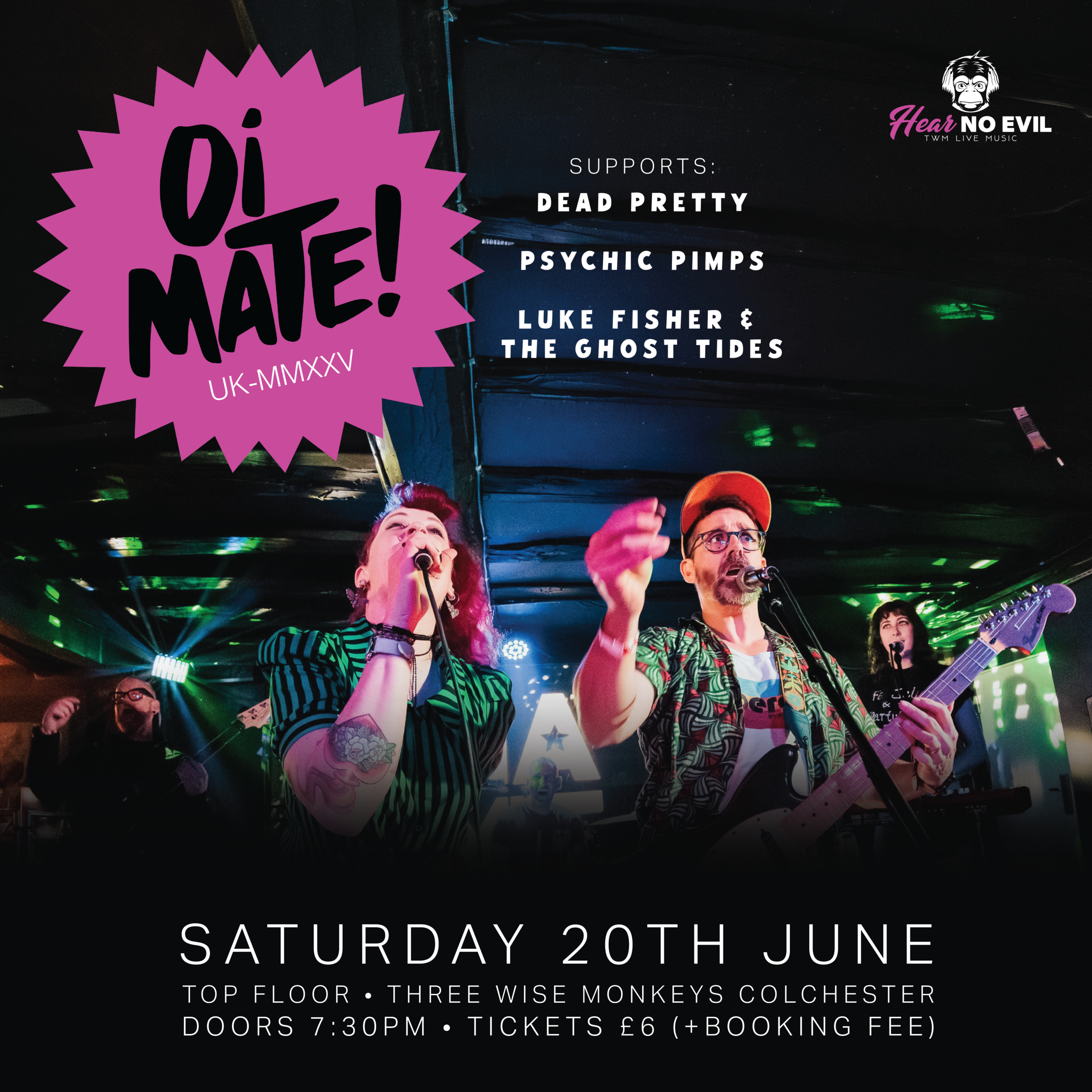 Oi MATE! + Dead Pretty + Psychic Pimps + Luke Fisher & The Ghost Tides